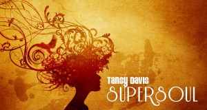 Anne Czichowsky´s Vocal Encounters:  - Tansy Davis Supersoul