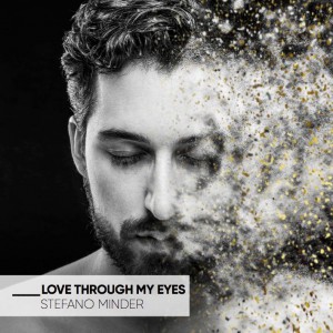 Stefano Minder (CH) - „Love Through My Eyes“ – Album Release Tour