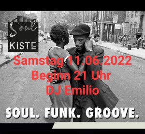 Soulkiste mit DJ Emilio – Soul, Funk & Groove