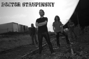 Doctor Staupinsky + Out of Independence